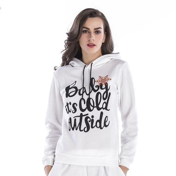 Cool BABY IT'S COLD OUTSIDE Hoodie Sweatshirt Top verkadi.com